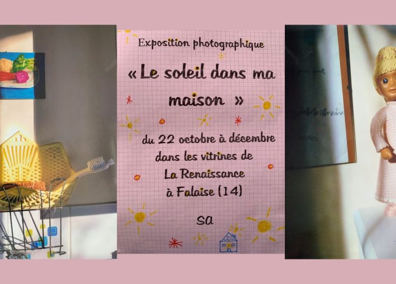 « Le soleil dans ma maison »