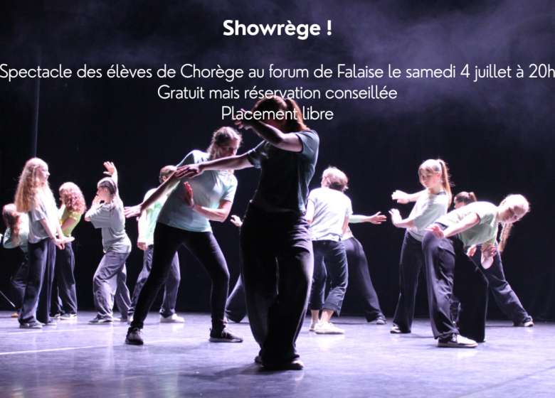 Showrège !