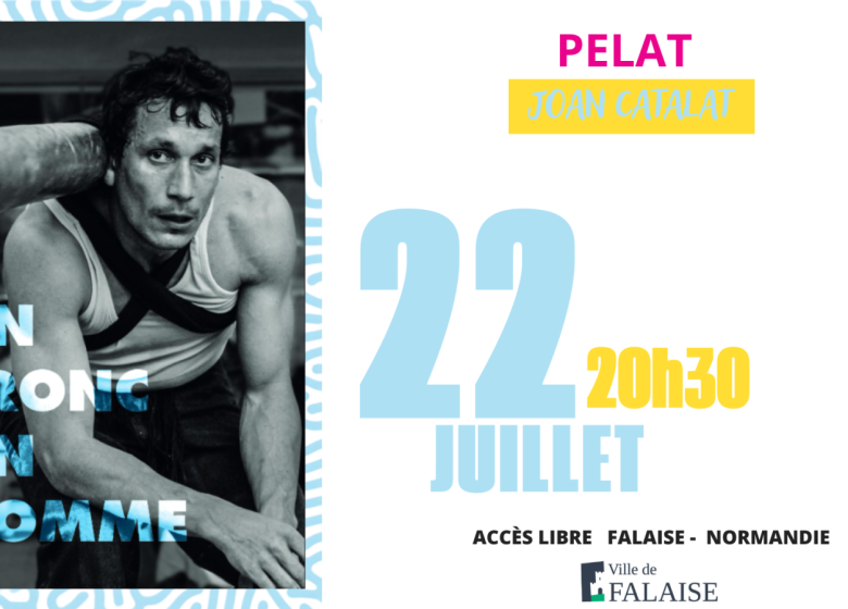 Festival les Faltaisies : Pelat | Joan Catala