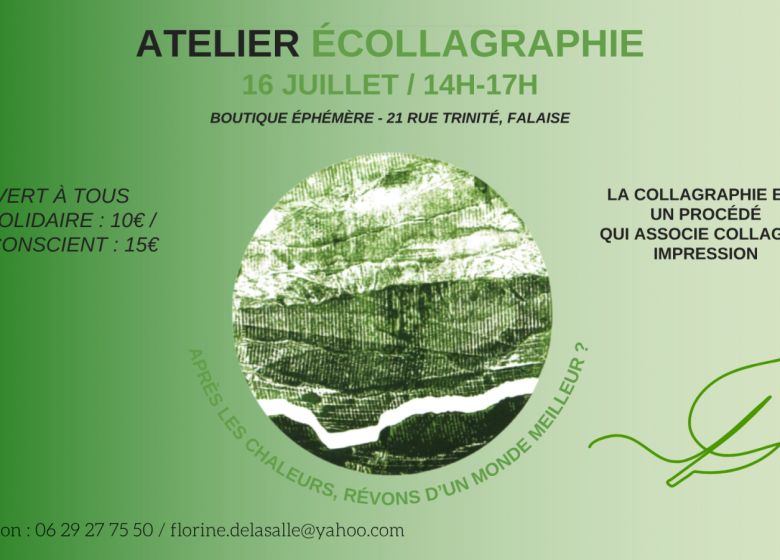 Atelier Ecollagraphie