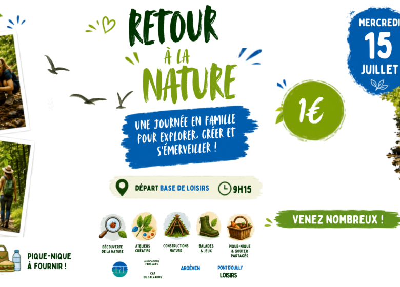 Sortie en Famille à Pont d&rsquo;Ouilly « Retour à la Nature »