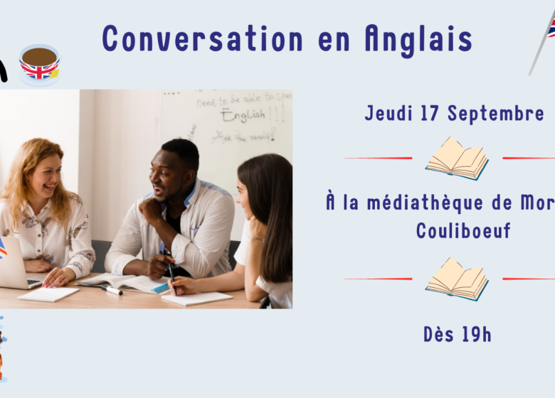 Conversation anglaise à la médiathèque de Morteaux-Couliboeuf