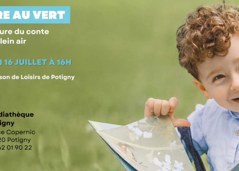 LIRE AU VERT, l&rsquo;Heure du conte en plein air !