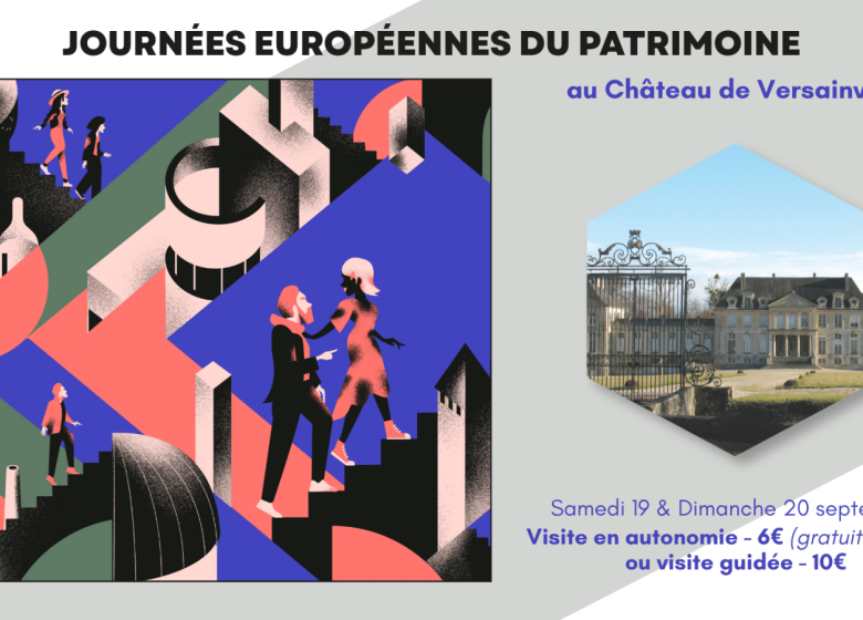 Journées européennes du Patrimoine | Château de Versainville