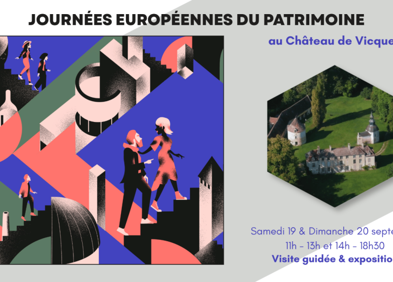 Journées européennes du Patrimoine | Château de Vicques