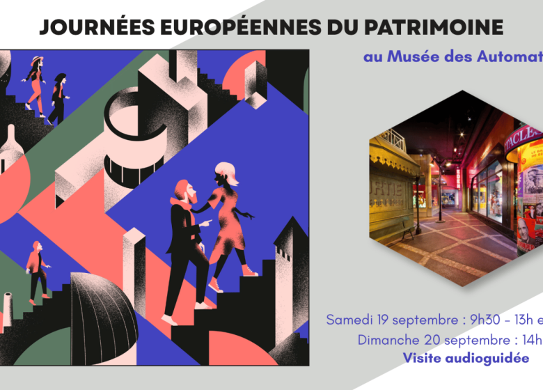 Journées européennes du Patrimoine | Musée des Automates