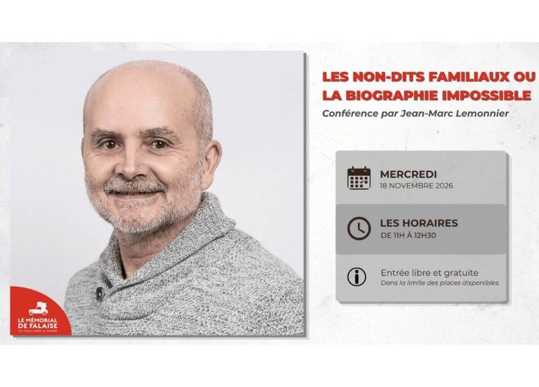 Conférence « Les non-dits familiaux ou la biographie impossible  » par Jean-Marc Lemonnier
