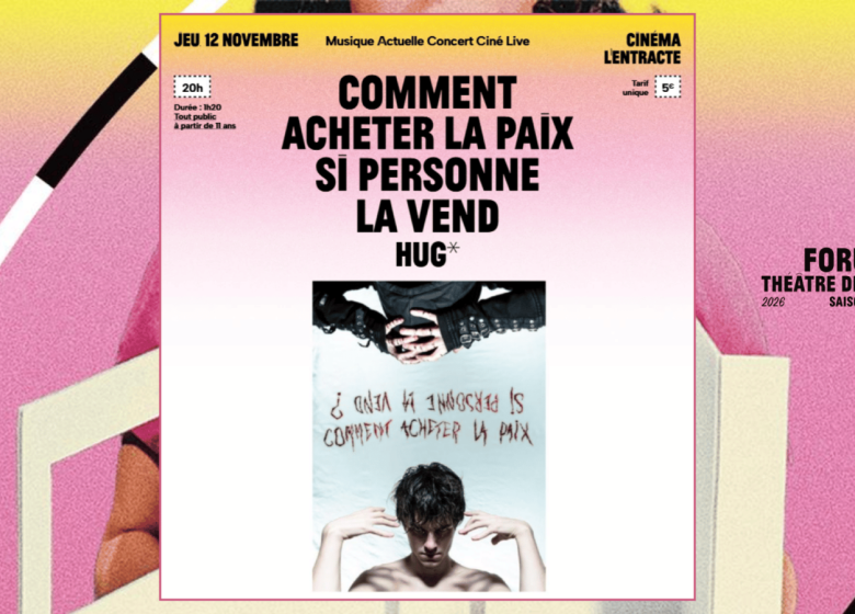 Forum – Saison 2026-2027 | Comment acheter la paix si personne la vend par Hug*