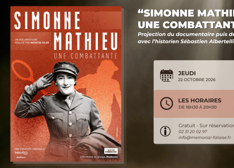 « Simonne Mathieu, une combattante » : Projection suivie d&rsquo;un débat